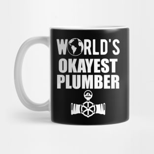 Plumber - World's Okayest Plumber Mug